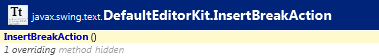 javax.swing.text.DefaultEditorKit.InsertBreakAction
